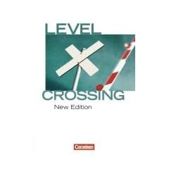 Level Crossing - New Edition: Band 1: Einf�hrung in die Oberstufe - Sch�lerbuch