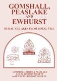 Gomshall, Peaslake and Ewhurst : rural villages from royal vill