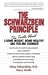 The Schwarzbein Principle: The Truth About Losing Weight, Being Healthy, and Feeling Younger by Diana Schwarzbein; Nancy Deville ISBN B0019AK9SS