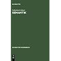 Semantik: Eine Einf�hrung (de Gruyter Studienbuch) von Sebastian L�bner