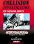 Collison Investigation for the patrol officer
