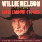 Produkt-Bild: NELSON, Willie My Favorite Louis L'Amour Stories (2-CD)