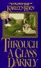 Through a Glass Darkly