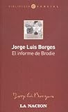 El Informe De Brodie/ Brodie's Report