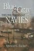 Blue & Gray Navies: The Civil War Afloat