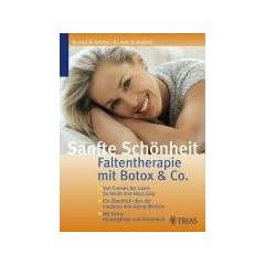Sanfte Sch�nheit - Faltentherapie mit Botox und Co