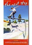 411s The Next Step - Basics of Skateboarding Vol 2