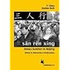 san r�n x�ng. Annas Sommer in Beijing: Roman in chinesischen Schriftzeichen