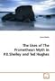 The Uses of The Promethean Myth in P.B.Shelley and Ted Hughes