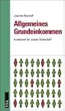 Allgemeines Grundeinkommen: Fundament für soziale Sicherheit?
