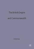 The British Empire and Commonwealth : a short history