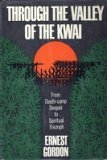  : Through the Valley of the Kwai