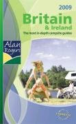 Alan Rogers Britain and Ireland 2009: Quality Camping and Caravanning Parks (Alan Rogers Guides)