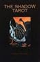 The Shadow Tarot, Revised and Extended Edition