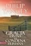 Gracia divina vs. condena humana, guia de estudio (Spanish Edition)