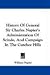 History of General Sir Charles Napier's Administration of Scinde, and Campaign in the Cutchee Hills