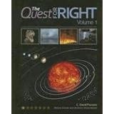 The Quest for Right, Vol. 1