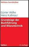Grundz�ge der Buchf�hrung und Bilanztechnik (Lernb�cher f�r Wirtschaft u. Recht)