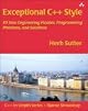 Exceptional C++ Style: 40 New Engineering Puzzles, Programming Problems, and Solutions (C++ In-Depth Series)