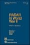 Radar in World War II (The History of Modern Physics 1800-1950, Two volumes:  Sect. A-C, and Sect. D-E w/ Appendices)