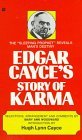 Edgar Cayce s Story of Karma
