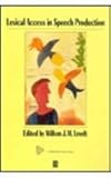 Lexical access in speech production