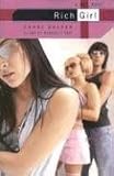 Rich Girl: A BFF Novel (BFF)