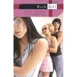 Rich Girl: A BFF Novel (BFF)
