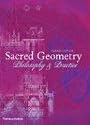 Sacred Geometry: Philosophy and Practice (Art and Imagination)