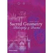 Sacred Geometry: Philosophy and Practice (Art and Imagination)