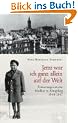 "Jetzt war ich ganz allein auf der Welt": Erinnerungen an eine Kindheit in K�nigsberg. 1944-1947