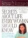 Books : Secrets about Life Every Woman Should Know : Ten Principles for Total Spiritual and Emotional Fulfillment