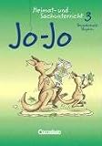 Jo-Jo Heimat- und Sachunterricht 3. Sch�lerbuch. Grundschule Bayern