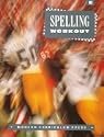 Spelling Workout: Level E, Student Edition