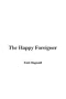 The Happy Foreigner