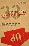 33 Irrtümer der Stammtischwirtschaft: Und wie Sie trotzdem Recht behalten