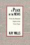 A Place in the News
