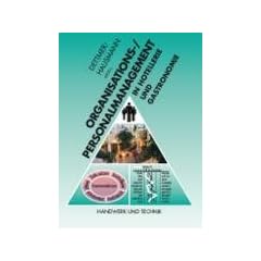 Organisations-/Personalmanagement und Arbeitsrecht: in Hotellerie und Gastronomie