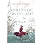 Worldwide Adventures in Love