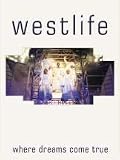 Westlife - Where Dreams Come True [2001]