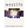 Westlife - Where Dreams Come True [DVD] [2001]
