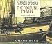 The Fortune of War (Aubrey/Maturin Book 6) [UNABRIDGED]