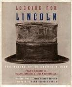 Looking for Lincoln: The Making of an American Icon
