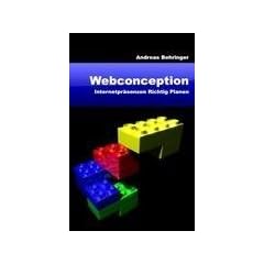 Webconception: Internetpr�senzen richtig planen