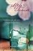 After Eleanor: Reflections of Life, Death and Love: Reflections on Life, Death and Love