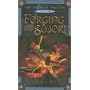 Forging the Sword (The Farsala Trilogy)