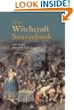 The Witchcraft Sourcebook