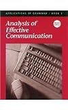 Analysis Of Effective Communication (Applications of Grammar, Book 3)