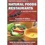 Vegetarian Journal's Guide to Natural Foods Restaurants in the U.S. & Canada