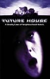 Future House - Horror hat ein Zuhause - Timothy Busfield